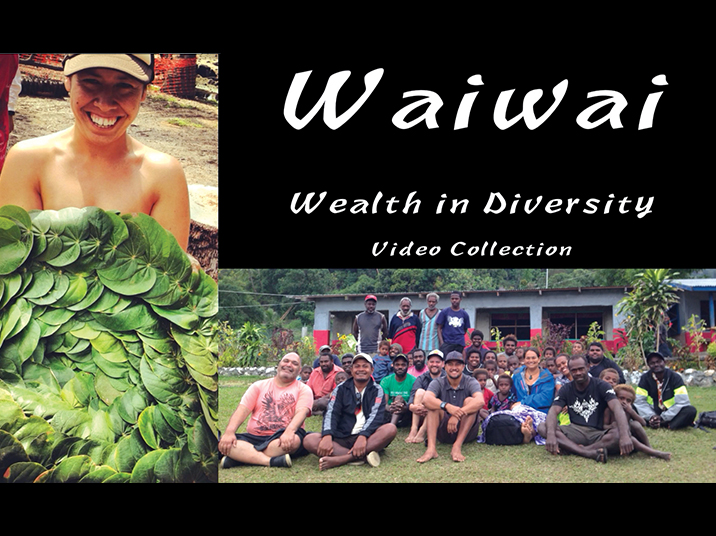 Waiwai: wealth in diversity