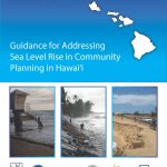 Cover of 'Guidance for Addressing Sea Level Rise in Community Planning in Hawaii ' document. Includes an outlined map of the Hawaiian Islands, and images of a lifeguard tower, sea level rise and an eroding beach