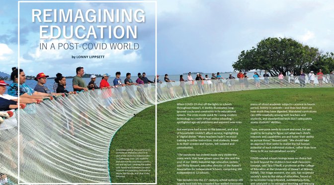 Lead spread fro Ka Pili Kai article Reimagining Education in a Post-COVID World. Group is gahtered around a long fishnet on a grassy area near the shoreline. The fish net is being pulled taut on the outer side, which forms a semi circle.