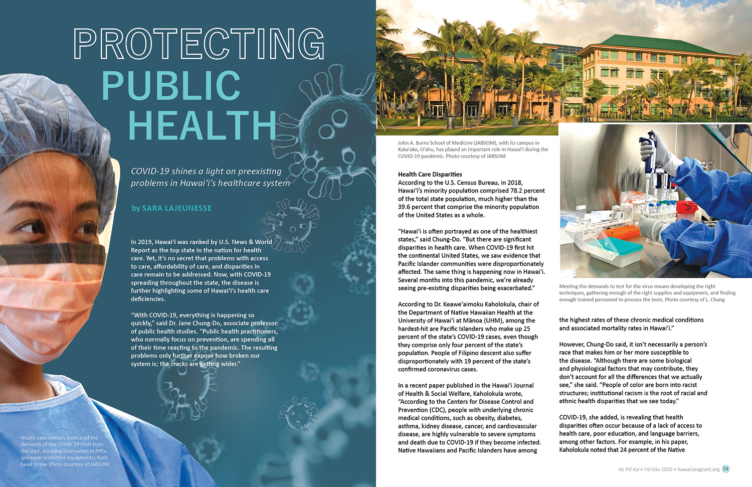 Lead spread for Ka Pili Kai article Protecting Public Health. Includes composit image of student in full PPE and COVID virus renderings, image of UH medical school building exterior and close up shot of gloved hands in a lab with a syringe-like device. and test tubes.