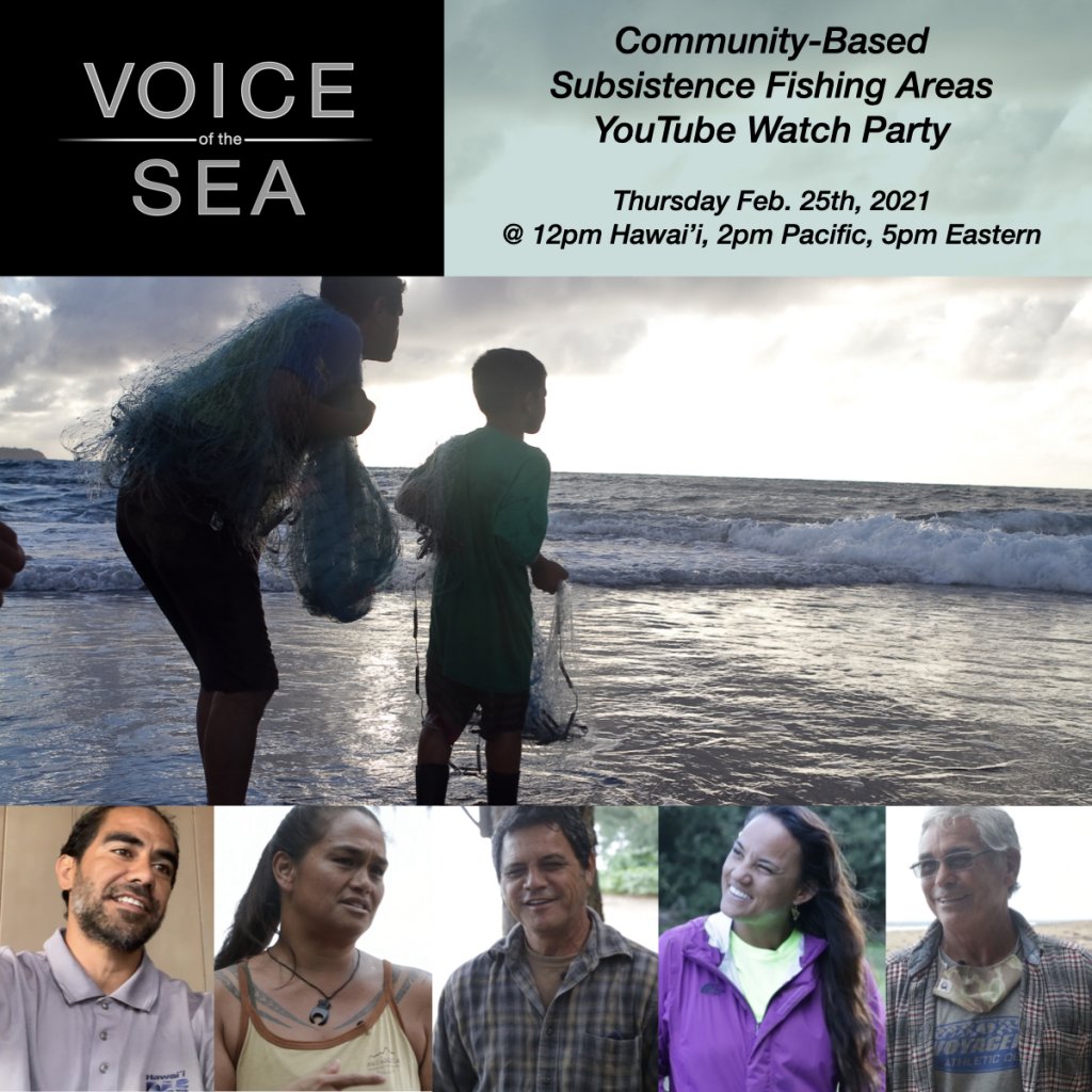 Flyer for Voice of the Sea 'Community-Based Subsistence Fishing Areas' YouTube Watch Party Feb 2021