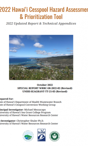 2022 Hawai‘i Cesspool Hazard Assessment & Prioritization Tool Report Cover
