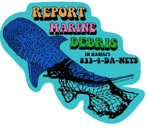 Drawing of a whale shark trapped in a net with words that say Report Marine Debris in Hawaiʻi 833-4-da-nets