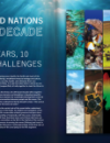Cover image for Ka Pili Kai Article 'the united nations Ocean Decade, 10 years, 10 challenges. Contains an image of light beaming into the ocean, taken from underwater and 10 small images of fish, marine debris, and coastlines